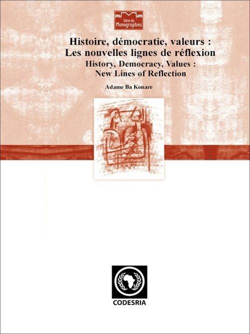 Couverture ebook de Histoire, démocratie, valeurs : nouvelles pistes de réflexion, de Adame Ba konaré