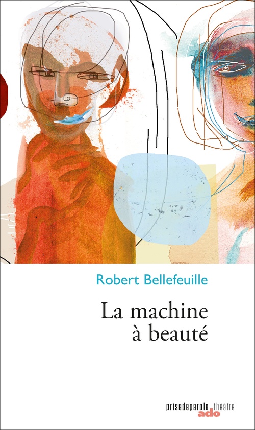 ebook cover of La machine à beauté, by Bellefeuille Robert