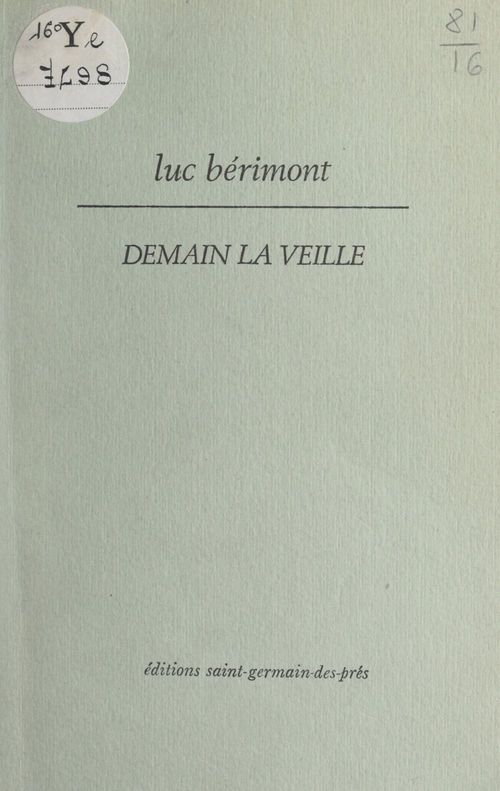 Couverture ebook de Demain la veille, de Luc Berimont