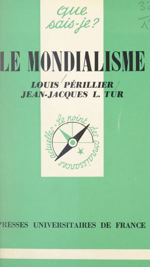 ebook cover of Le mondialisme, by Louis Perillier, Jean-jacques Tur