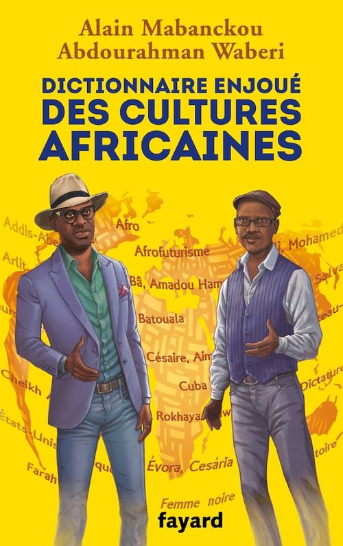Couverture ebook de Dictionnaire enjoué des cultures africaines, de Alain Mabanckou, Abdourahman A. Waberi