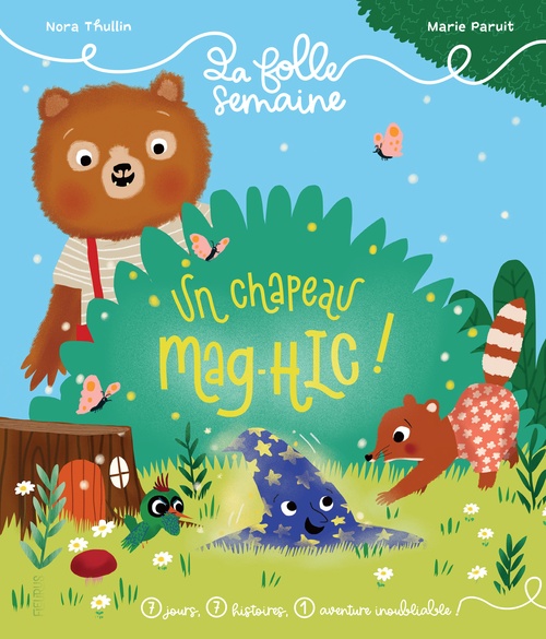 Couverture ebook de Un chapeau mag-Hic !, de Nora Thullin