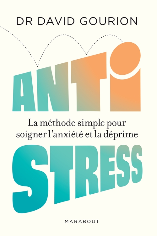 Couverture ebook de Anti stress, de David Gourion