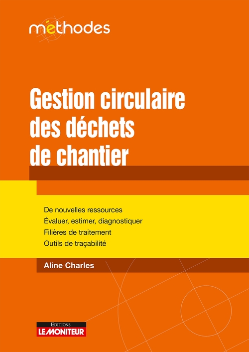 Couverture ebook de Gestion circulaire des déchets de chantier, de Aline Charles