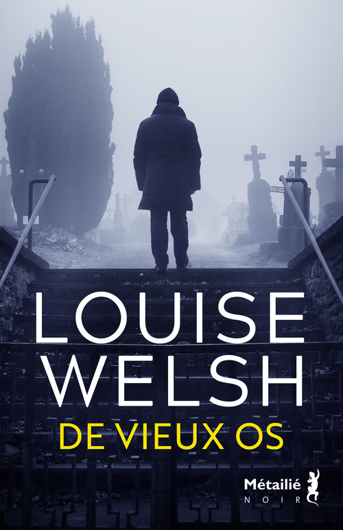 ebook cover of De vieux os, by Louise Welsh