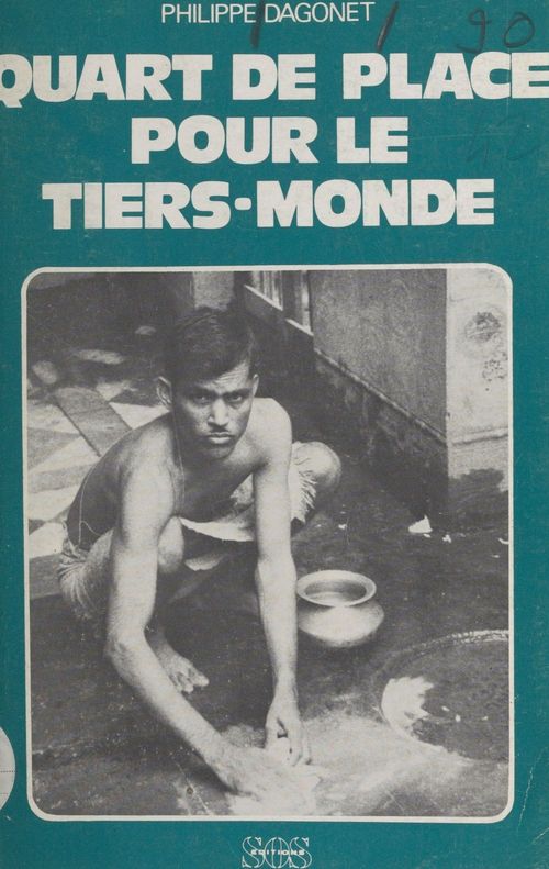 Couverture ebook de Quart de place pour le tiers monde, de Philippe Dagonet