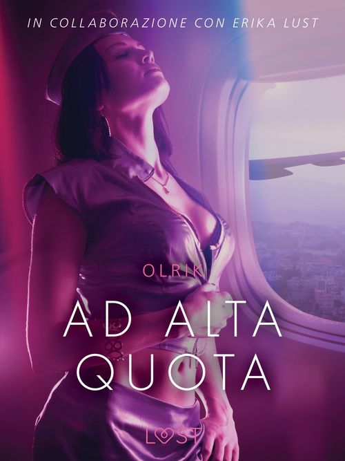 Couverture ebook de Ad alta quota - Breve racconto erotico, de -  Olrik