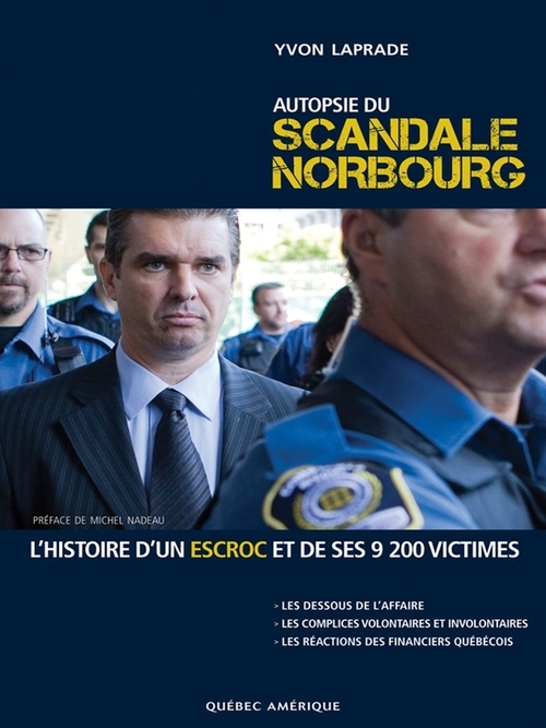 ebook cover of Autopsie du scandale Norbourg, by Yvon Laprade