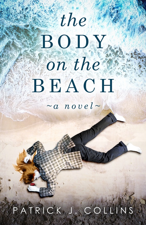 Couverture ebook de The Body on the Beach, de Patrick J. Collins