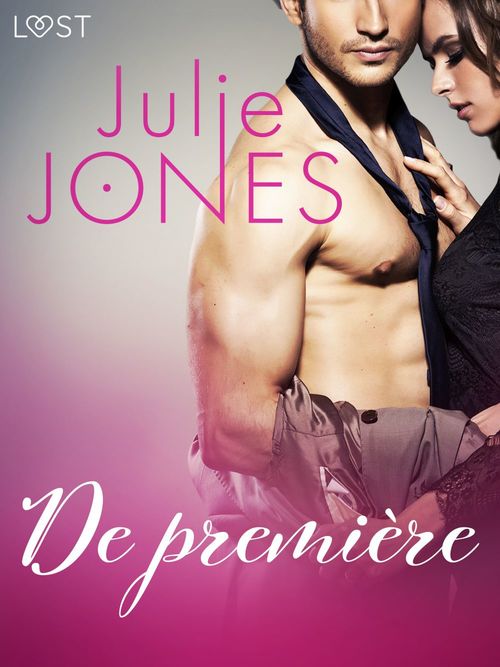 Couverture ebook de De première - erotisch verhaal, de Julie Jones