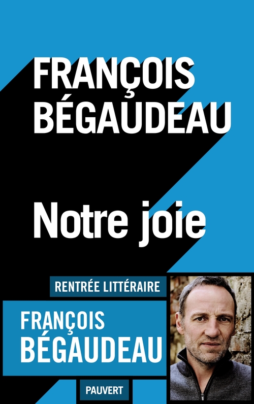 Couverture ebook de Notre joie, de François Bégaudeau