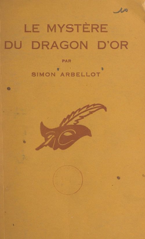 ebook cover of Le mystère du dragon d'or, by Simon Arbellot