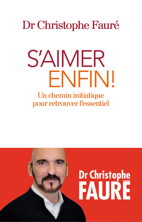 Couverture ebook de S'aimer enfin !, de Christophe Fauré