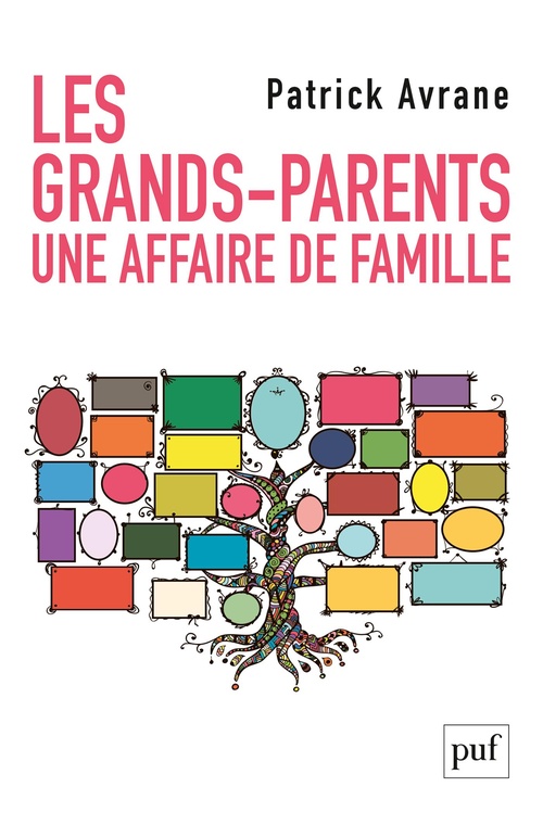 Couverture ebook de Les grands-parents. Une affaire de famille, de Patrick Avrane