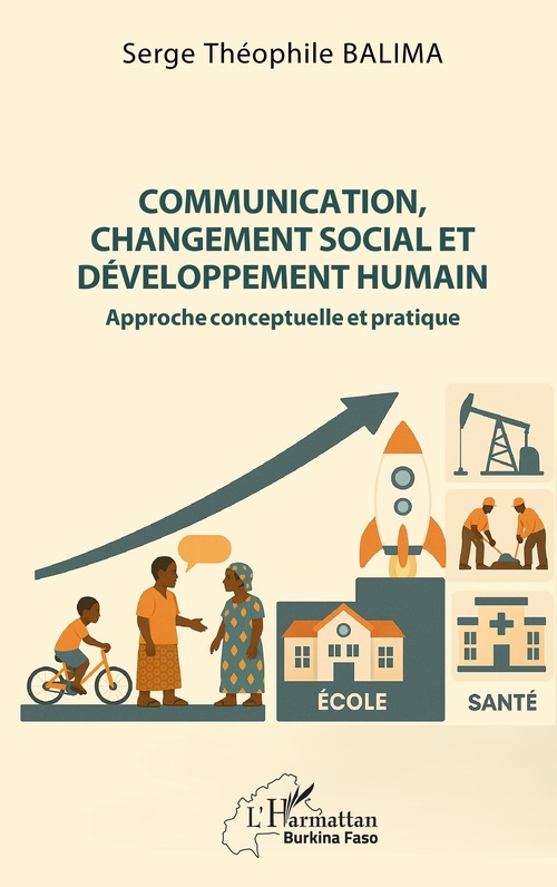 Couverture ebook de Communication, changement social et développement humain, de Serge Théophile Balima