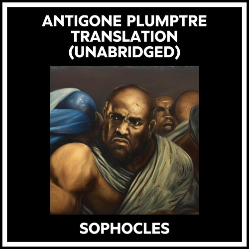 Couverture audiobook de Antigone Plumptre Translation (Unabridged), de