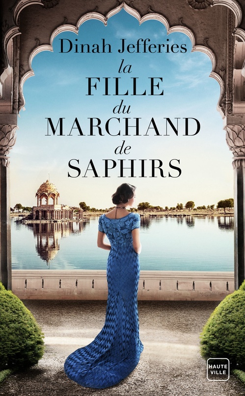Couverture ebook de La Fille du marchand de saphirs, de Dinah Jefferies