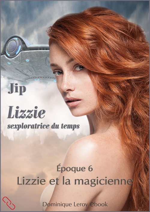 ebook cover of Lizzie et la magicienne - Époque 6, by Jip