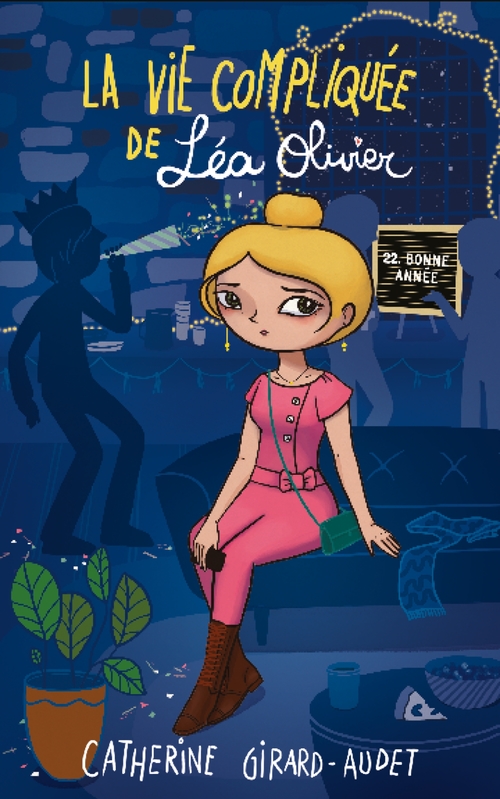 ebook cover of La vie compliquée de Léa Olivier T22, by Catherine Girard Audet