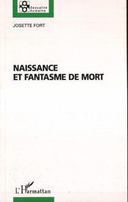 ebook cover of Naissance et fantasme de mort, by Josette Fort