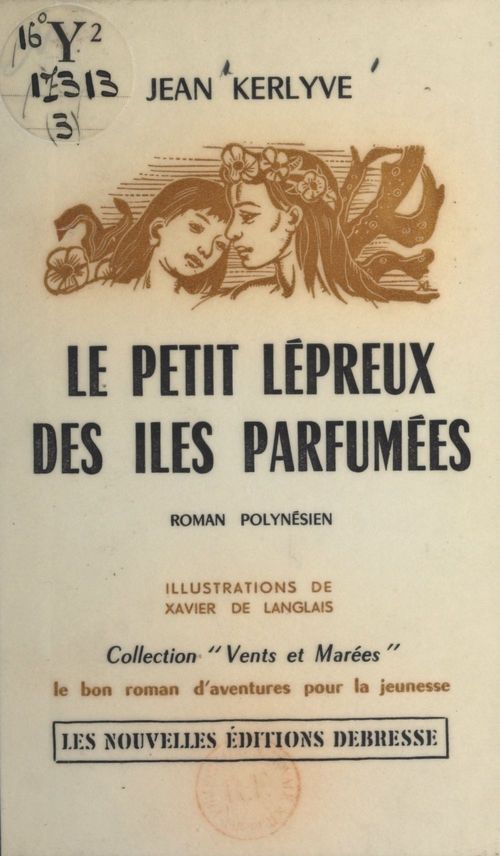 ebook cover of Le petit lépreux des îles parfumées, by Jean Kerlyve