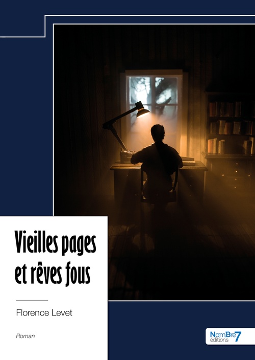 ebook cover of Vieilles pages et rêves fous, by Florence Levet