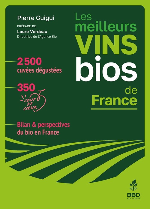 ebook cover of Les meilleurs vins bios de France, by Pierre Guigui