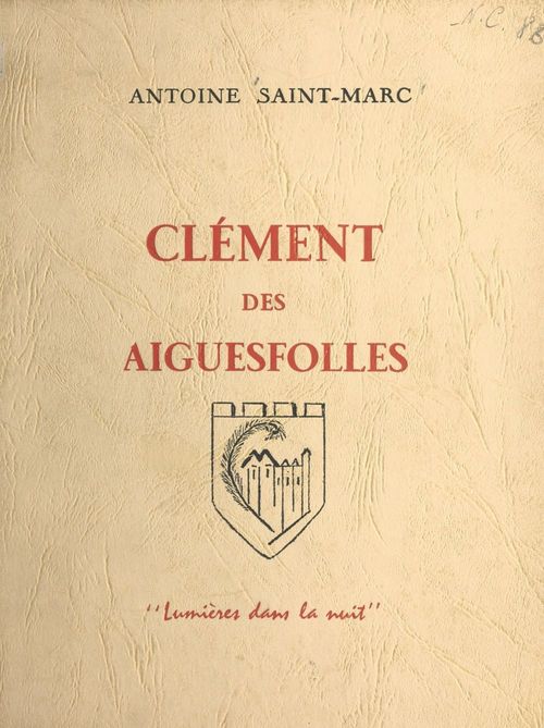 Couverture ebook de Clément des Aiguesfolles, de Antoine Saint-Marc