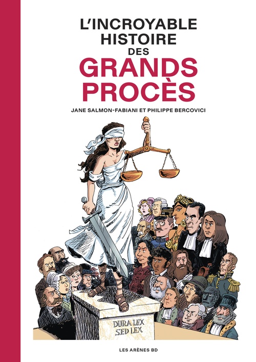 ebook cover of L'Incroyable Histoire des Grands Procès, by Jane Salmon-Fabiani, Philippe Bercovici