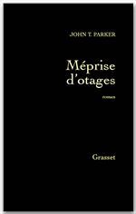 Couverture ebook de Méprise d'otages, de John T. Parker