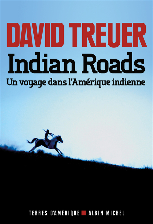 Couverture ebook de Indian Roads, de David Treuer