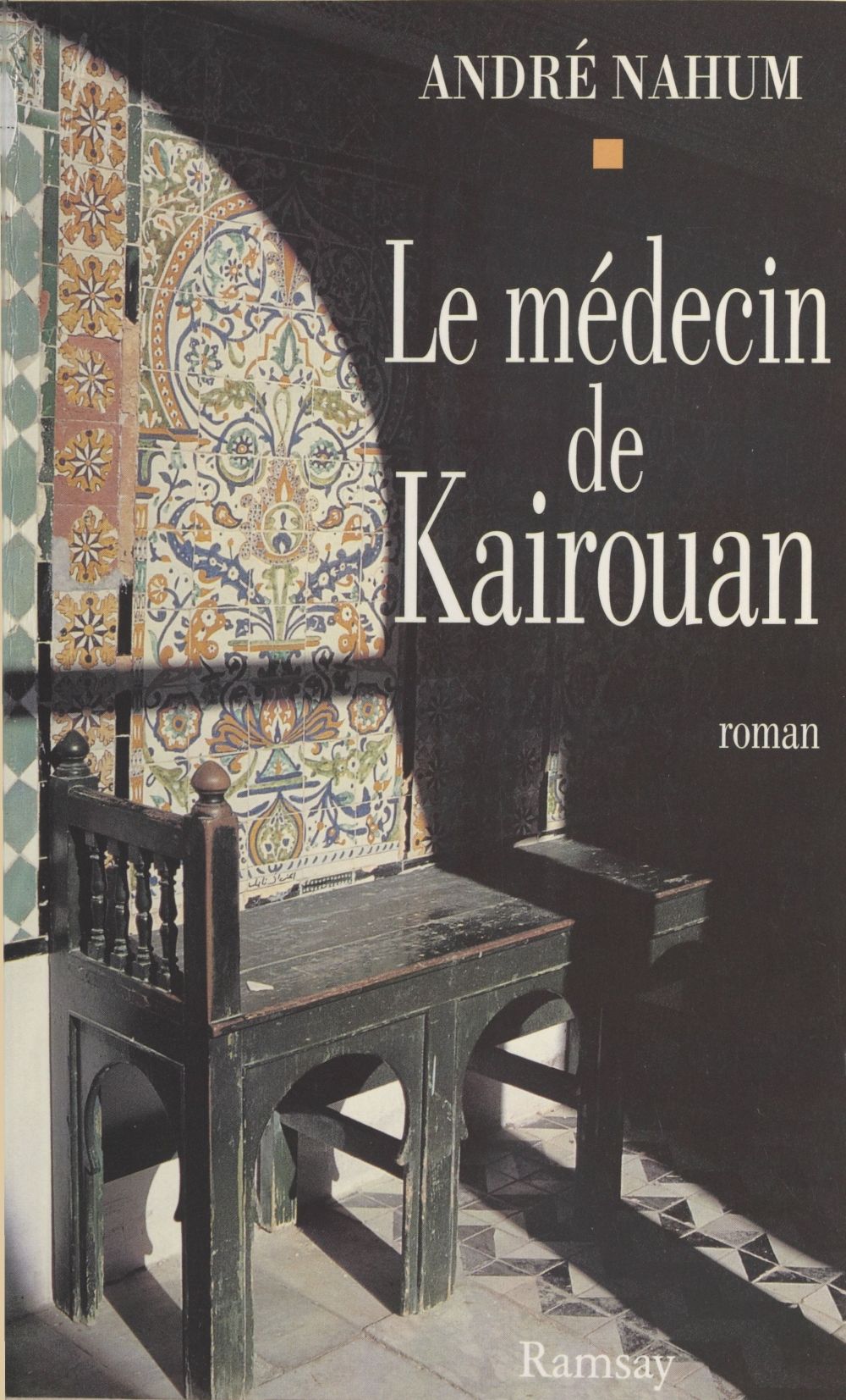 ebook cover of Le Médecin de Kairouan, by André Nahum