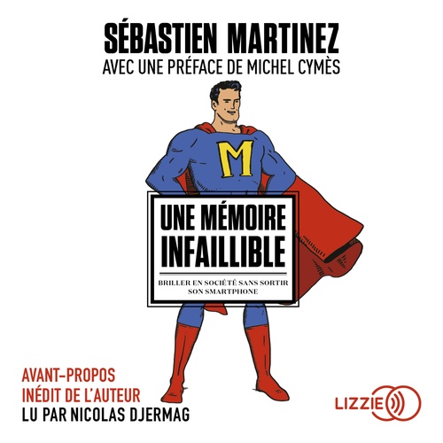 Couverture audiobook de Une mémoire infaillible, de Sébastien Martinez