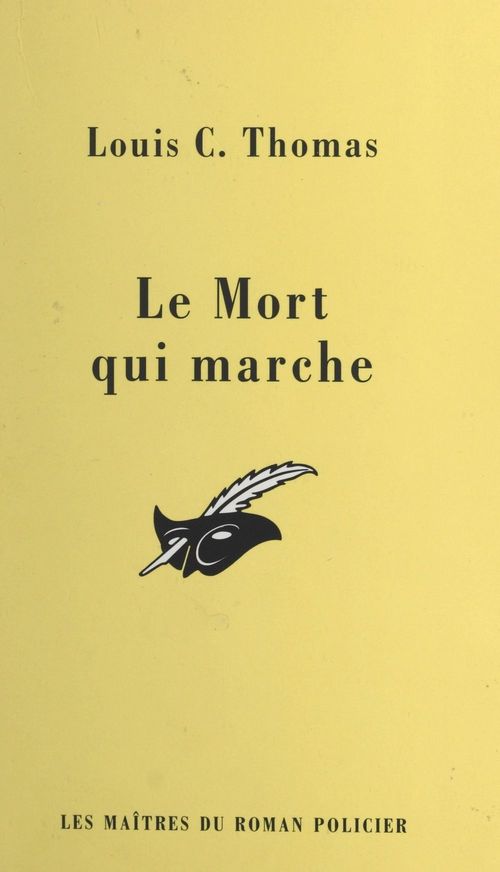 Couverture ebook de Le mort qui marche, de Louis c. Thomas