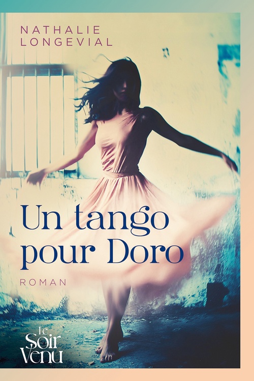 ebook cover of Un tango pour Doro, by Nathalie Longevial