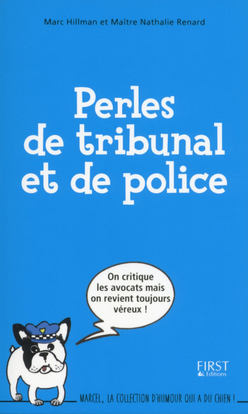ebook cover of Perles de tribunal et de police, by Marc Hillman, Nathalie Renard