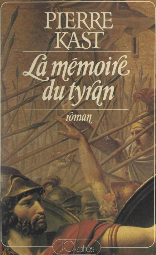 ebook cover of La mémoire du tyran, by Pierre Kast