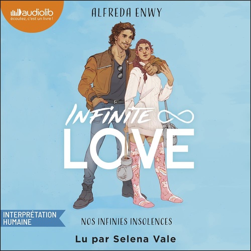 Couverture audiobook de Nos infinies insolences Infinite Love Tome 2, de Alfreda Enwy