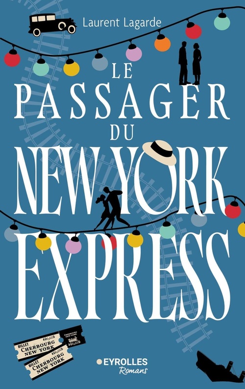 ebook cover of Le passager du New York Express, by Laurent Lagarde