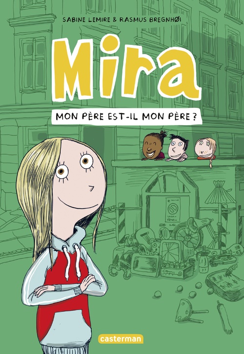 ebook cover of Mira (Tome 3) - Mon père est-il mon père ?, by Rasmus Bregnhoi, Sabine Lemire, Rasmus Bregnho