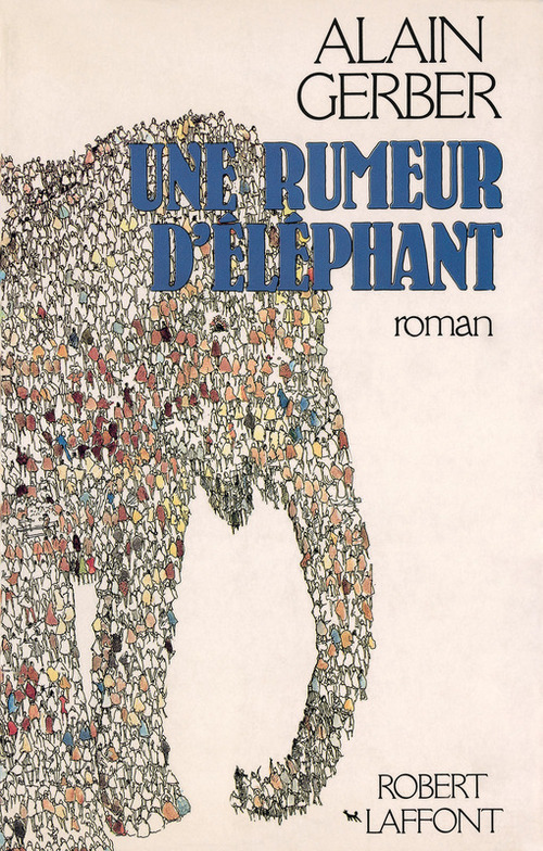 Couverture ebook de Une rumeur d'éléphant, de Alain Gerber