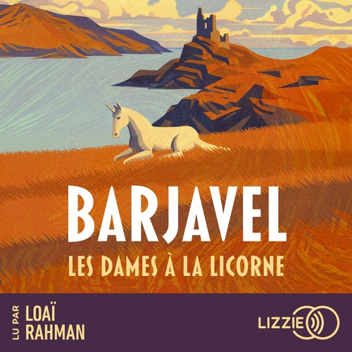 audiobook cover of Les Dames à la licorne, by René Barjavel