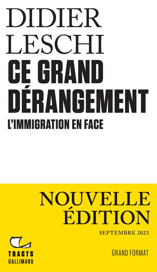 ebook cover of Ce grand dérangement. L'immigration en face, by Didier Leschi
