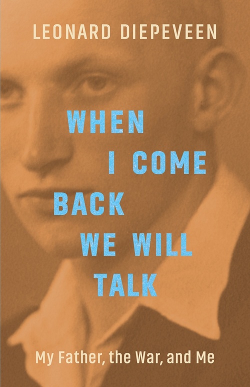 ebook cover of When I Come Back We Will Talk, by Leonard Diepeveen