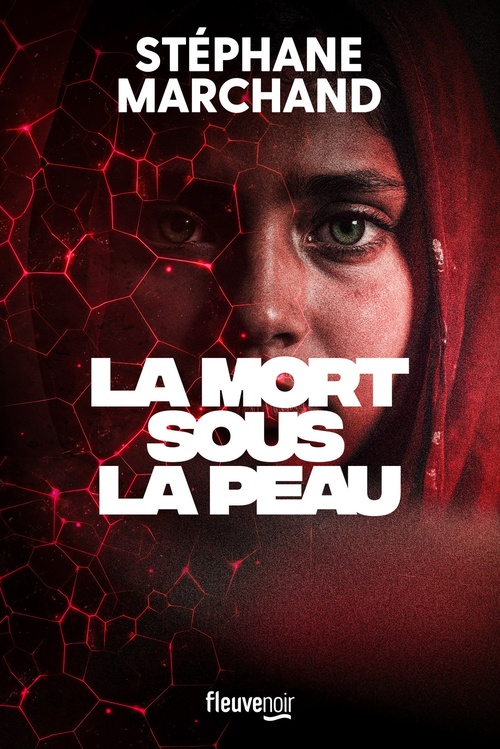 Couverture ebook de La Mort sous la peau, de Stéphane Marchand
