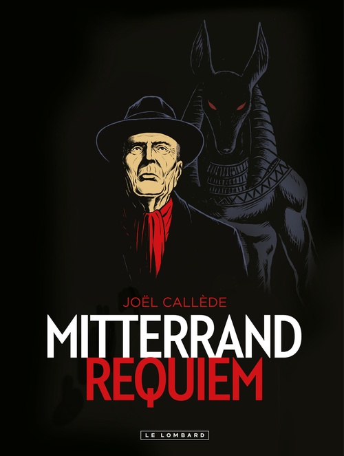 Couverture ebook de Mitterrand Requiem, de Joël Callède