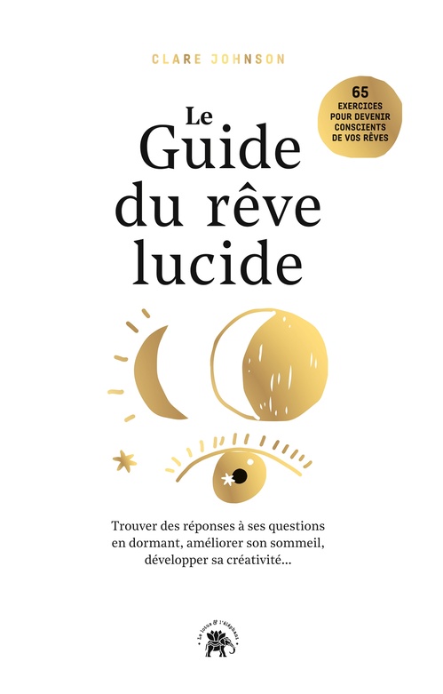 ebook cover of Le guide du rêve lucide, by