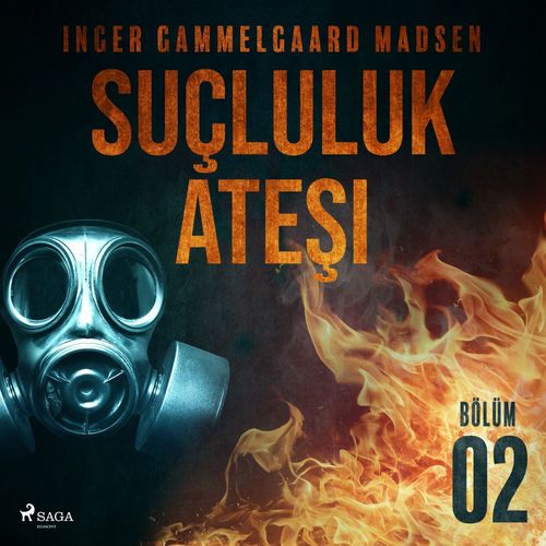 audiobook cover of Suçluluk Atesi - Bölüm 2, by Inger Gammelgaard Madsen