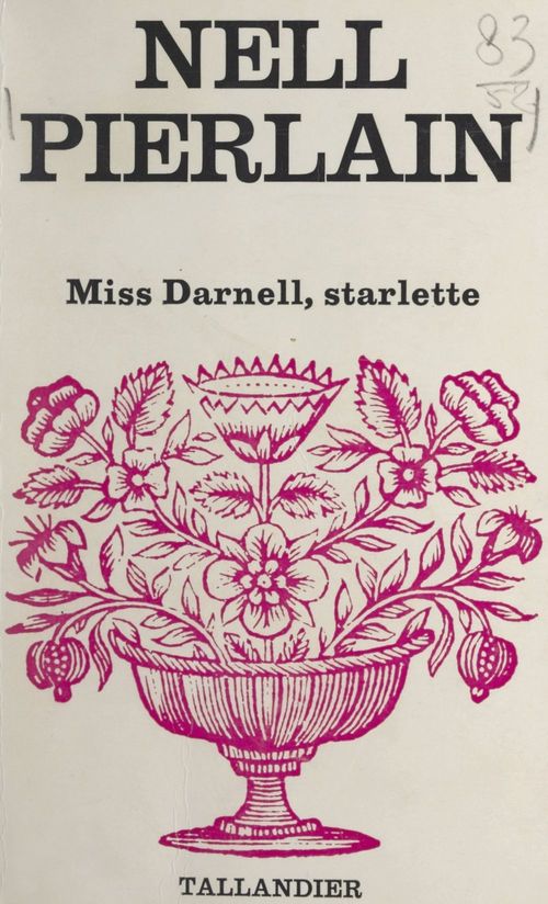 Couverture ebook de Miss Darnell, starlette, de Nell Pierlain