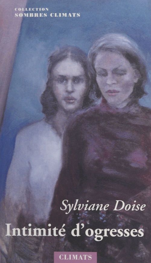 Couverture ebook de Intimité d'ogresses, de Sylviane Doise